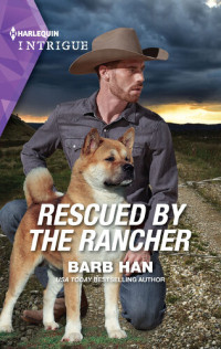 Barb Han — Rescued by the Rancher