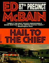 McBain Ed — Hail to the Chief