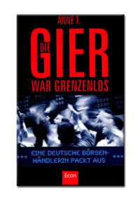 T Anne — Die Gier war grenzenlos