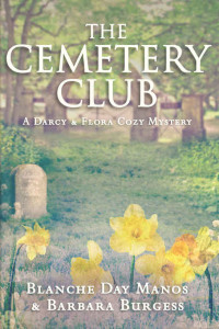 Manos Blanche Day; Burgess Barbara — The Cemetery Club