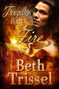 Trissel Beth — Through the Fire