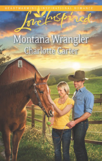 Charlotte Carter — Montana Wrangler