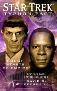 George, David R III — Rough Beasts of Empire