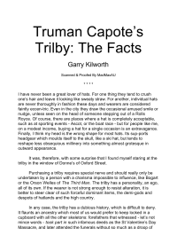 Kilworth Garry — Truman Capote's Trilby, The Facts