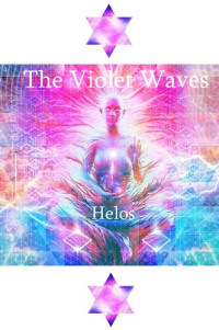 Helos — The Violet Waves