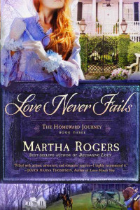 Rogers Martha — Love Never Fails