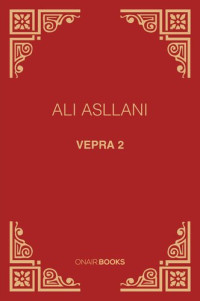 Ali Asllani — Vepra 2