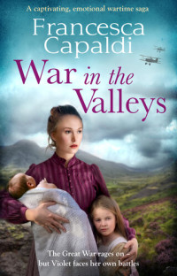 Francesca Capaldi — War in the Valleys