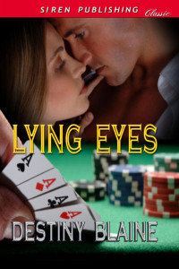 Eyes Lying — Destiny Blaine