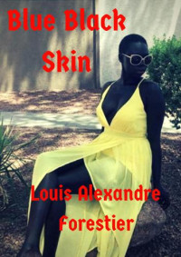 Forestier, Louis Alexandre — Blue Black Skin