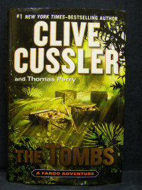 Clive Cussler, Thomas Perry — The Tombs