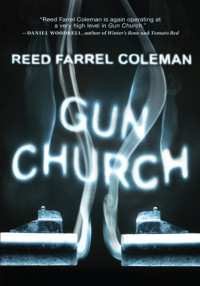 Coleman, Reed Farrel — Gun Church