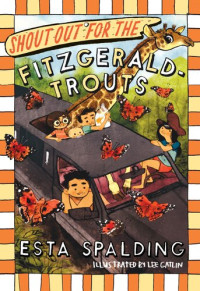 Esta Spalding — Shout Out for the Fitzgerald-Trouts