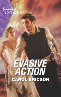 Carol Ericson — Evasive Action