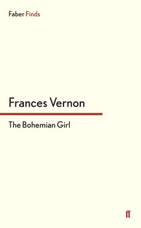 Vernon Frances — The Bohemian Girl