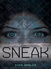 Angler Evan — Sneak