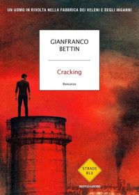 Gianfranco Bettin — Cracking