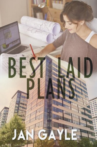 Jan Gayle — Best Laid Plans