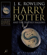 Rowling, Joanne Kathleen — Harry Potter and the Deathly Hallows