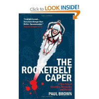 Brown Paul — The Rocketbelt Caper