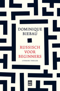 Dominique Biebau — Russisch voor beginners
