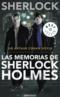 Conan Doyle Arthur — Las Memorias De Sherlock Holmes