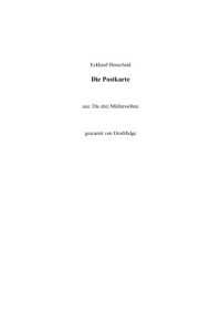 Henscheid Eckhard — Die Postkarte