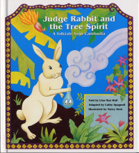  — Judge Rabbit and the Tree Spirit