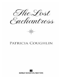Coughlin Patricia — The Lost Enchantress