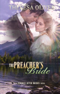 Theresa Oliver — The Preacher's Bride