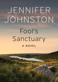 Jennifer Johnston — Fool's Sanctuary