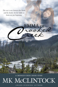 MK McClintock — Emma of Crooked Creek (Short Story)