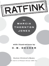 Marcia Thornton Jones — Ratfink