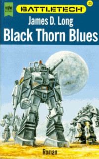 Long, James D — Black Thorn Blues