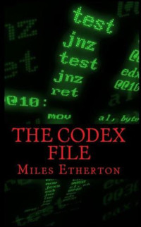 Etherton Miles — The Codex File