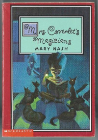 Mary Nash — Mrs. Coverlet's Magicians