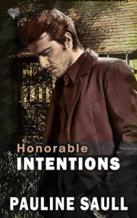 Saull Pauline — Honorable Intentions