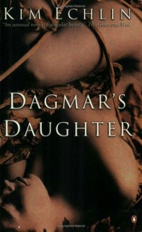 Echlin Kim — Dagmar's Daughter