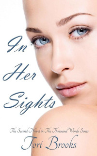 Brooks Tori — In Her Sights