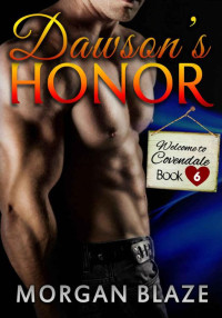 Blaze Morgan — Dawson's Honor