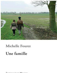 Fourez Michelle — Une famille