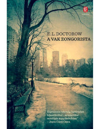 E. L. Doctorow — A vak zongorista