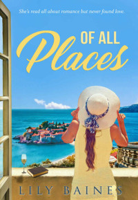 Lily Baines — Of All Places