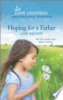 Lois Richer — Hoping for a Father