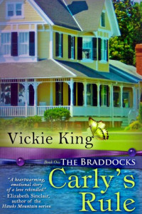 Vickie King — Carly's Rule