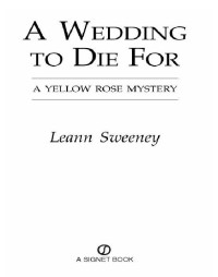 Sweeney Leann — A Wedding To Die For