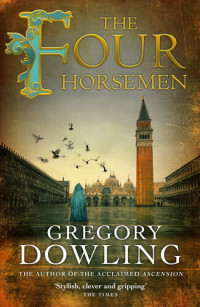 Gregory Dowling — The Four Horsemen