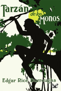 Edgar Rice Burroughs — Tarzán de los monos