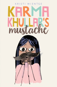 Wientge Kristi — Karma Khullar's Mustache