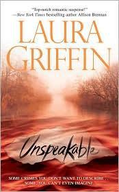 Griffin Laura — Unspeakable